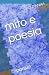 mito e poesia by Elio D'Anna