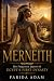 MERNEITH: The Forgotten Que...