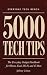5000 Tech Tips: The Everyday Gadget Handbook for iPhone, Excel, Wi-Fi and 47 More (Everyday Tech Bench 1)