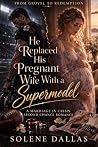 He Replaced His P...