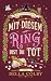 Mit diesem Ring bist du tot...