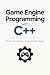 Game Engine Programming wit...