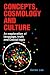 Concepts, Cosmology and Cul...