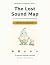 The Lost Sound Map: An Inte...