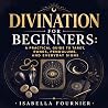 Divination for Be...
