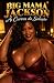 Big Mama Jackson: As curvas...