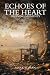 Echoes of the Heart: Defini...