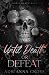 Until Death or Defeat (Until Death Duet #1)