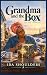 Grandma and the Box