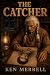 The Catcher