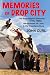 Memories of Drop City: The ...