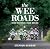 The Wee Roads: Irish Nation...
