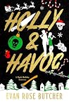 Holly & Havoc