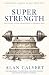 Super Strength (Annotated):...