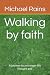 Walking by faith: A journey...