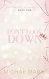 Don't Look Down: ...
