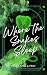 Where the Snakes Sleep (Pre...