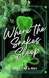 Where the Snakes Sleep (Predators & Prey Book 2) Book cover for Where the Snakes Sleep (Predators & Prey Book 2)