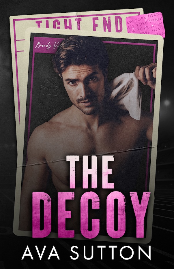 Read The Decoy (Gridiron Legacy #4)
