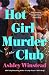 Hot Girl Murder Club: A Novel