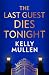 The Last Guest Dies Tonight...