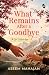 What Remains After a Goodbye| A Heart-Wrenching Story of Unspoken Secrets and Second Chances | An Emotional Indian Romance of Love, Loss, and Healing set in Ladakh
