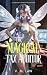 The Magical Tax Auditor: A ...
