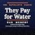 They Pay for Water by Dan Murphy