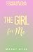 The Girl For Me: A Brother'...