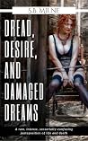 Dread, Desire, an...