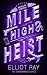 Mile High Heist: A Dark Heist Romance