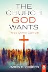The Church God Wa...