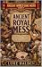 Ancient Royal Mess: Real Ro...
