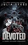 Devoted: A Dark S...