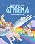 Athéna, Tome 09: Une année ...