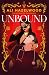 Unbound: Liefde is gevaarlijk onsterfelijk (Dutch Edition)