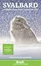 Svalbard by Gillian Gloyer