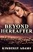 Beyond Hereafter