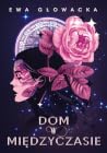 Dom w Międzyczasie