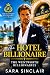 THE HOTEL BILLIONAIRE: A Bi...