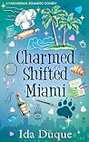 Charmed and Shift...
