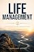 LIfe Management: A Practica...