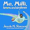 Me, Milli, Lemons and Airplanes