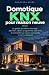 Domotique KNX pour maison n...