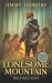 Lonesome Mountain: The Fina...
