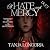 Of Hate and Mercy: A Dark R...