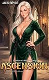 Ascension: A Slic...