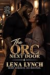 The Orc Next Door...