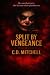 Split By Vengeance: A Nemes...