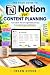 The Field Guide to Notion f...